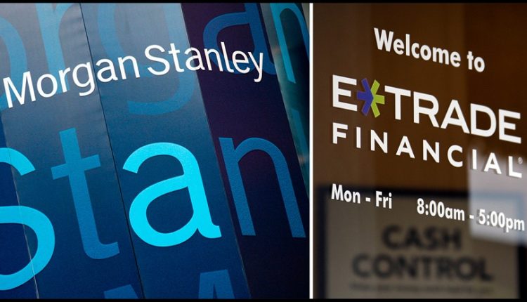 NotiBlockchain – Morgan Stanley compra E Trade por 13 mil millones de dólares – FOTO